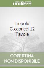 Tiepolo G.capricci 12 Tavole libro