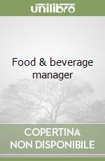 Food & beverage manager libro