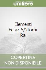 Elementi Ec.az.5/2tomi Ra libro