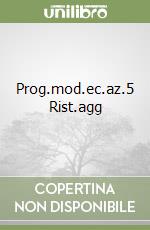 Prog.mod.ec.az.5 Rist.agg libro