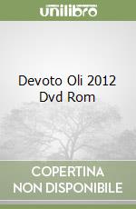 Devoto Oli 2012 Dvd Rom libro