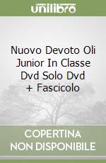 Nuovo Devoto Oli Junior In Classe Dvd Solo Dvd + Fascicolo libro