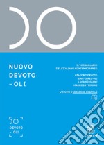 Nuovo Devoto-Oli. Il vocabolario dell'italiano contemporaneo 2025. Con e-book. Con espansione online libro