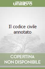 Il codice civile annotato libro