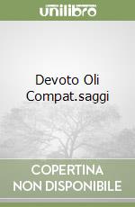Devoto Oli Compat.saggi libro