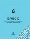 Primo vocabolario di greco. Con schede grammaticali libro di Sorci Andrea