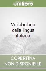 Vocabolario della lingua italiana