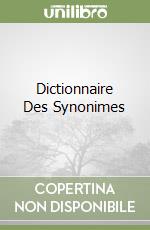 Dictionnaire Des Synonimes libro