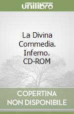 La Divina Commedia. Inferno. CD-ROM libro