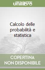 Calcolo delle probabilità e statistica libro