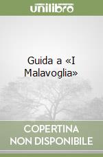 Guida a «I Malavoglia» libro