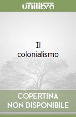 Il colonialismo libro