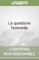 La questione femminile libro