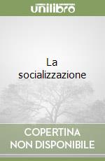 La socializzazione libro