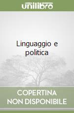 Linguaggio e politica