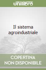 Il sistema agroindustriale libro