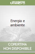 Energia e ambiente libro