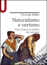 Naturalismo e verismo. Zola, Verga e la poetica de libro