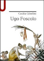 Ugo Foscolo