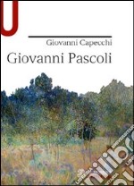 Giovanni Pascoli libro