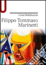 Filippo Tommaso Marinetti libro