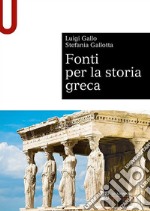 Fonti per la storia greca libro