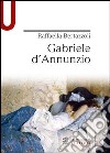 Gabriele d'Annunzio libro