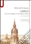 Lettere. Testo originale a fronte libro