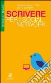 Scrivere per i social network libro