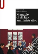 Manuale di diritto amministrativo libro