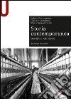 Storia contemporanea. Dal XIX al XXI secolo libro