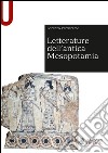 Letterature dell'antica Mesopotamia libro di Verderame Lorenzo