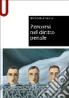 Percorsi nel diritto penale libro di Amisano Tesi Maristella