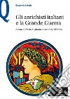 Gli antichisti italiani e la grande guerra libro