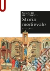 Storia medievale libro di Cardini Franco Montesano Marina