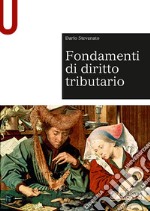 Fondamenti di diritto tributario libro usato