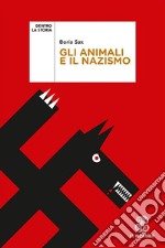 Gli animali e il nazismo