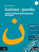 Kalima/Parola. Con libro digitale con 28 videolezioni di scrittura. Con CD-Audio libro