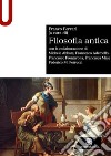 Filosofia antica libro di Ferrari F. (cur.)