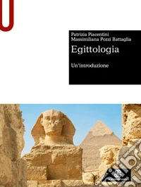 Egittologia. Un'introduzione