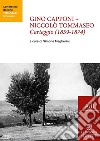 Gino Capponi-Niccolò Tommaseo. Carteggio (1859-1874) libro di Magherini S. (cur.)