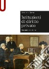 Istituzioni di diritto privato libro di Cicero Cristiano