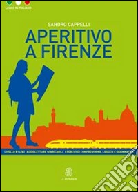APERITIVO A FIRENZE