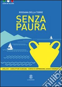SENZA PAURA