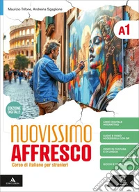 Nuovissimo Affresco A1. Corso di italiano per stranieri. Con Audio libro
