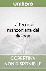 La tecnica manzoniana del dialogo libro