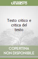 Testo critico e critica del testo