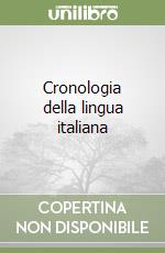 Cronologia della lingua italiana libro