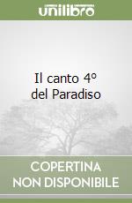 Il canto 4° del Paradiso