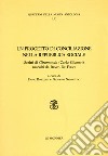 Un progetto di conciliazione nella Repubblica sociale. Scritti di «Giramondo» (Carlo Silvestri) raccolti da Renzo De Felice libro